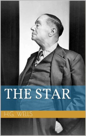 The Star - Herbert George Wells