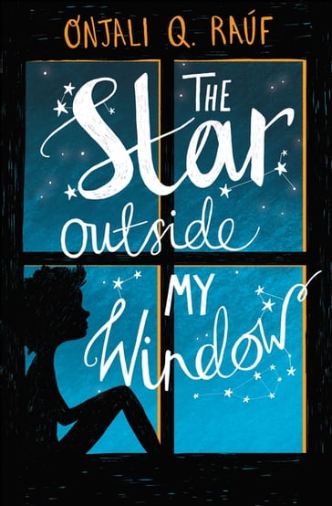 The Star Outside My Window - Onjali Q. Rauf