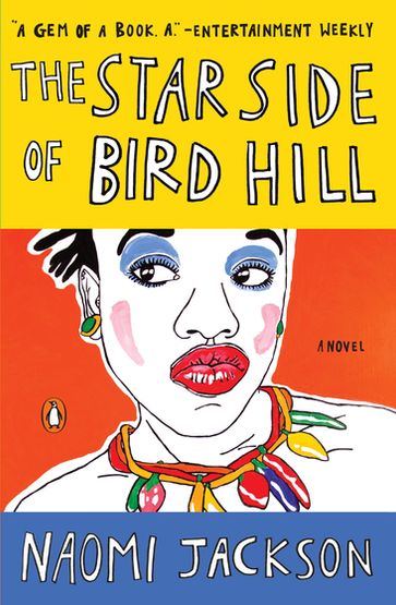 The Star Side of Bird Hill - Naomi Jackson