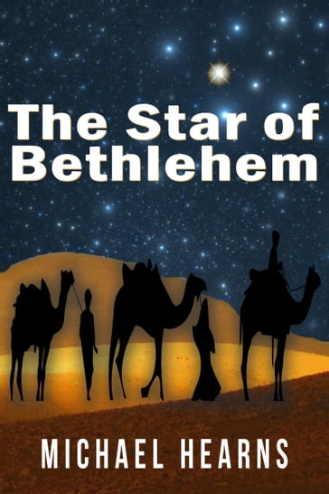 The Star of Bethlehem - Michael Hearns