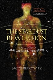 The Stardust Revolution