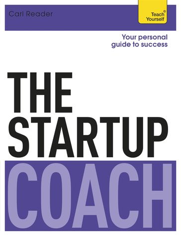 The Startup Coach: Teach Yourself - Carl Reader