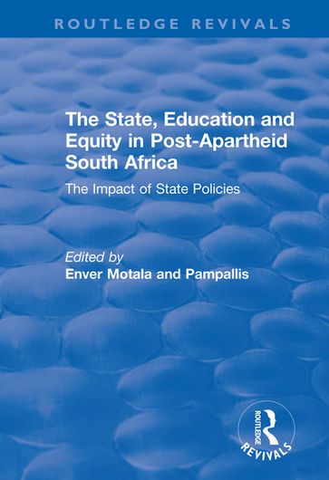 The State, Education and Equity in Post-Apartheid South Africa - Enver Motala
