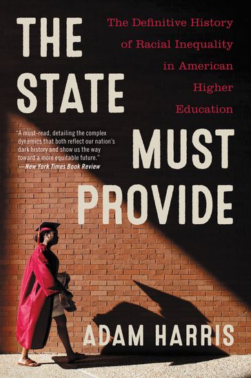 The State Must Provide - Adam Harris