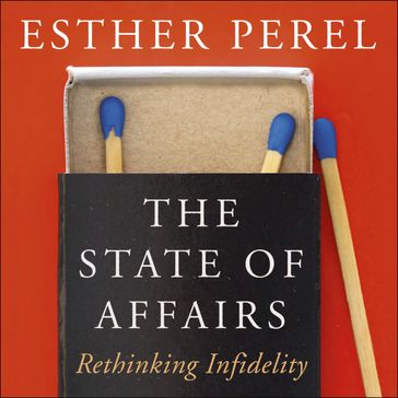 The State Of Affairs - Esther Perel