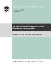 The State of Public Finances Cross-Country Fiscal Monitor: November 2009