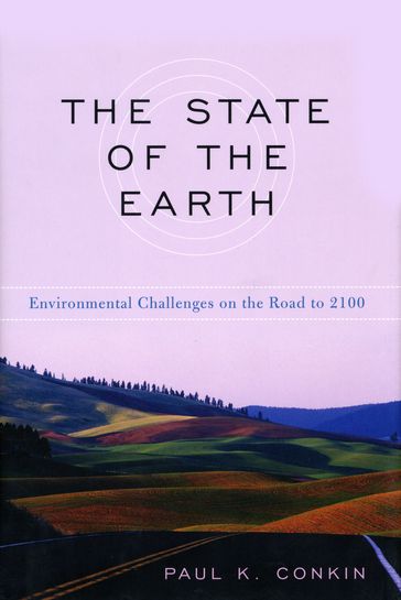 The State of the Earth - Paul K. Conkin