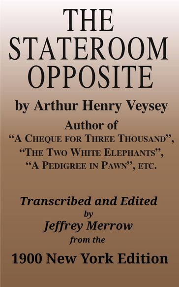 The Stateroom Opposite - Arthur Henry Veysey