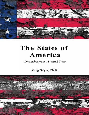 The States of America - Greg Salyer