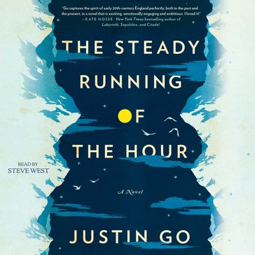 The Steady Running of the Hour - Justin Go