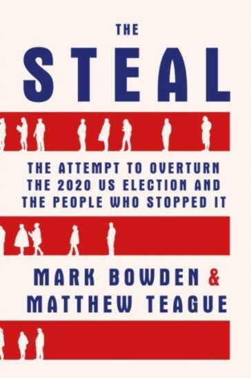 The Steal - Mark Bowden