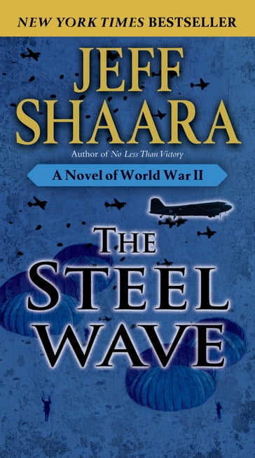 The Steel Wave - Jeff Shaara