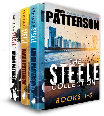 The Steele Collection: Books 1-3 - Aaron Patterson