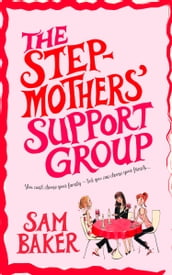 The Stepmothers  Support Group