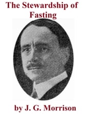 The Stewardship of Fasting