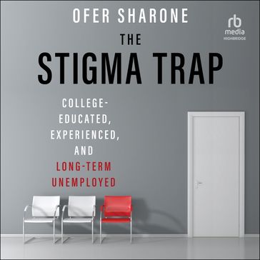 The Stigma Trap - Ofer Sharone
