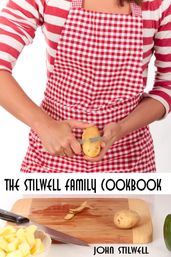 The Stilwell Family Cookbook
