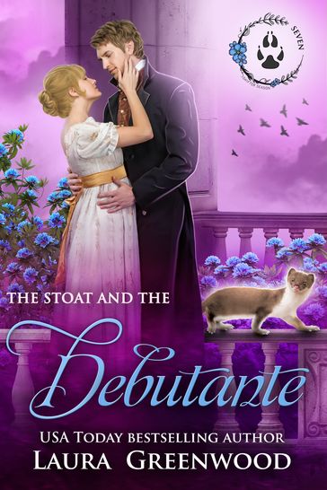 The Stoat and the Debutante - Laura Greenwood