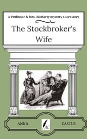 The Stockbroker s Wife