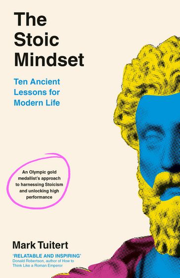 The Stoic Mindset - Mark Tuitert