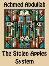 The Stolen Apples System