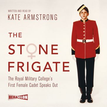 The Stone Frigate - Kate Armstrong