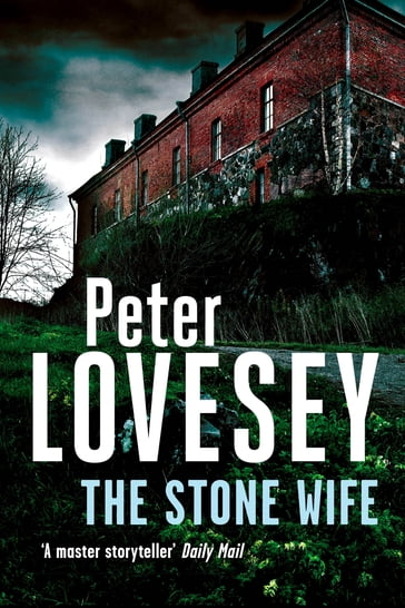 The Stone Wife - Peter Lovesey
