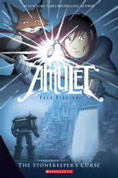 The Stonekeeper s Curse: A Graphic Novel (Amulet #2)