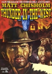 The Storm Family 6: Thunder in the West