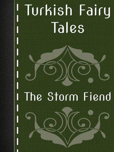 The Storm Fiend - Turkish Fairy Tales