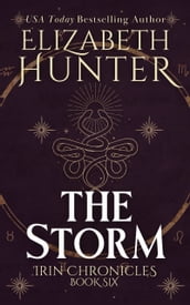 The Storm: Irin Chronicles Book Six