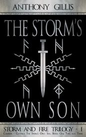 The Storm s Own Son: Complete