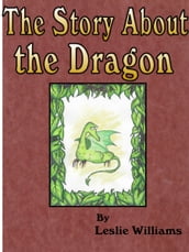 The Story About the Dragon