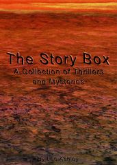 The Story Box: A Collection of Thrillers and Mysteries