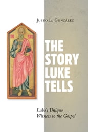 The Story Luke Tells
