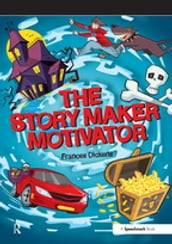 The Story Maker Motivator