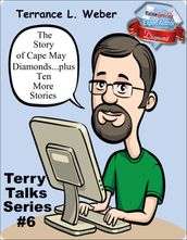 The Story Of Cape May Diamonds...plus Ten More Stories TT#6