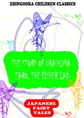 The Story Of Urashima Taro, The Fisher Lad