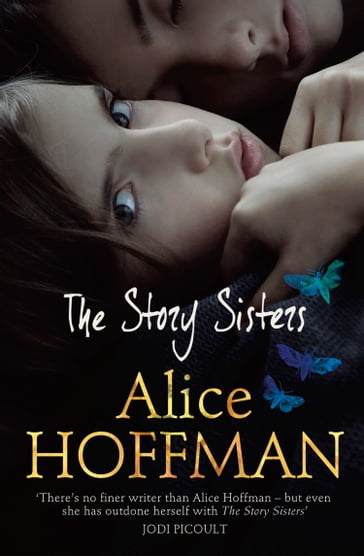 The Story Sisters - Alice Hoffman