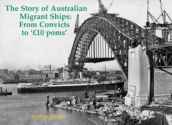 The Story of Australian Migrant Ships