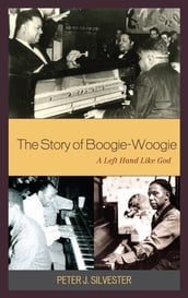 The Story of Boogie-Woogie