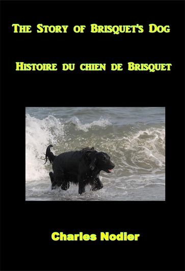 The Story of Brisquet's Dog - Charles Nodier