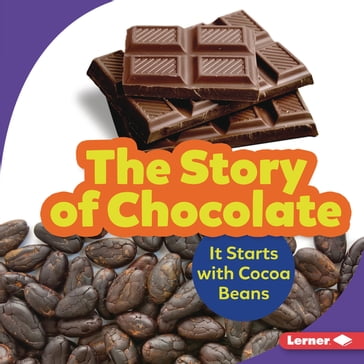 The Story of Chocolate - Robin Nelson