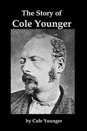 The Story of Cole Younger