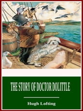 The Story of Doctor Dolittle