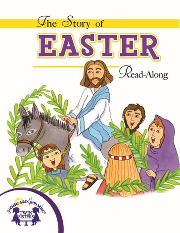 The Story of Easter - KIM MITZO THOMPSON - Karen Mitzo Hilderbrand