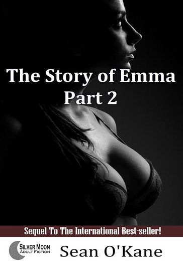 The Story of Emma: Part 2 - Sean O