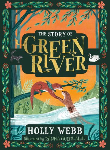 The Story of Greenriver - Holly Webb