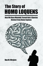 The Story of Homo Loquens