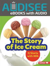 The Story of Ice Cream